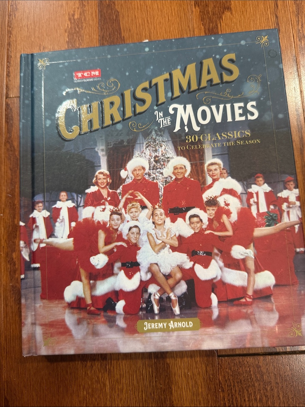TCM Christmas in the Movies Hardcover Book | 30 Holiday Film Classics | Mint